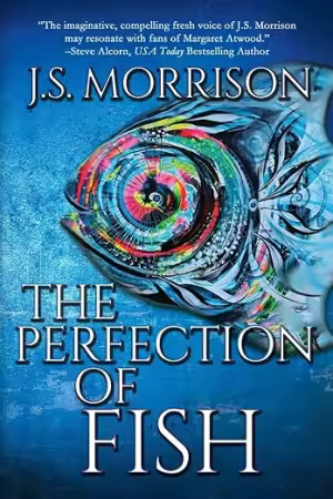 The Perfection of Fish