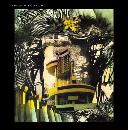 Nurse With Wound - The Grave And Beautiful Name Of Sadness (Remastered) (2025)