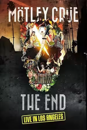 Mötley Crüe The End Live in Los Angeles 2016 BDRip X264