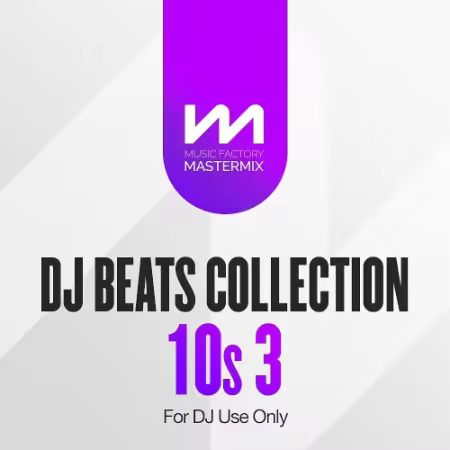 VA - Mastermix DJ Beats Collection 10s Vol.3 (2025)
