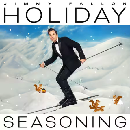 Jimmy Fallon - Holiday Seasoning (Sweater Deluxe) (2025) Mp3 / Flac / Hi-Res