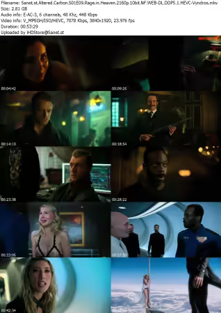 Altered Carbon S01E09 Rage in Heaven 2160p 10bit NF WEB-DL DDP5 1 HEVC-Vyndros