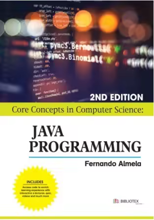 Core Concepts in Computer Science: Java Programming, 2nd Edition