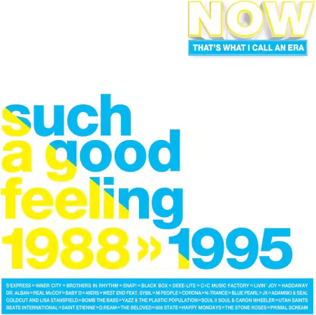 VA - NOW That's What I Call An Era Such A Good Feeling 1988-1995 (2025)