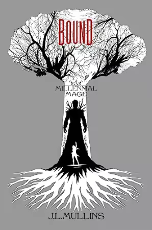Bound - Millennial Mage