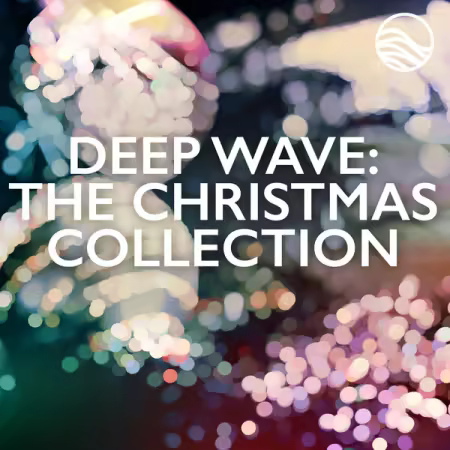 Deep Wave - Deep Wave The Christmas Collection (2025)