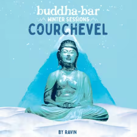 Buddha-Bar - Winter Sessions in Courchevel - By Ravin (2025)