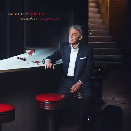 Salvatore Adamo - Des nèfles et des groseilles... (2025)