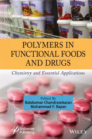 Polymers in Functional Foods and Drugs
