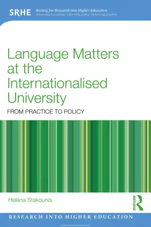 Language Matters at the Internationalised University: From Practice to Policy