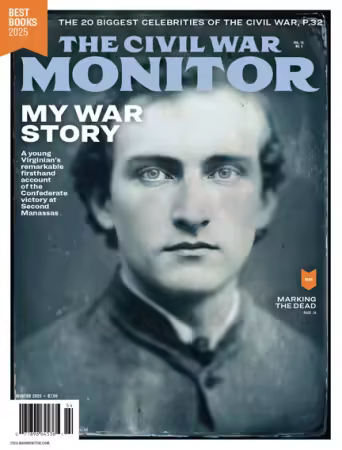 The Civil War Monitor - Winter 2025