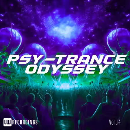 Various Artists - Psy-Trance Odyssey Vol.14 (2025)