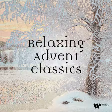 VA - Relaxing Advent Classics (2025)