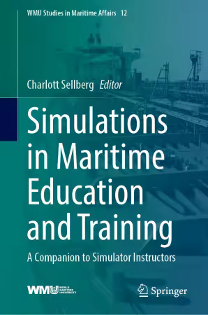 Simulations in Maritime Education and Training