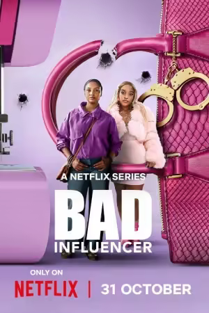 Bad Influencer S01 2025 2160p NF WEB-DL DDP5 1 H 265-HHWEB