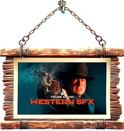 Triune Digital - Western Film SFX[WAV] - Sound libraries