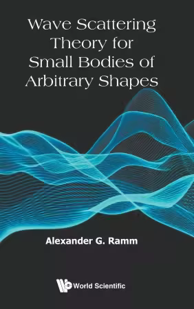 Wave Scattering Theory for Small Bodies of Arbitrary Shapes