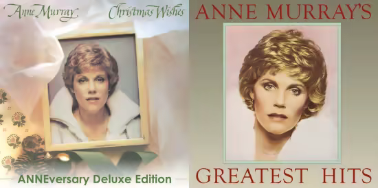 Anne Murray - Anne Murray's Greatest Hits &amp; Christmas Wishes (ANNEversary Deluxe Edition) (1980-81-2025) (Hi-Res) FLAC/MP3