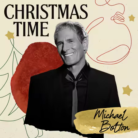 Michael Bolton - Christmas Time (Special Edition) (2025) MP3