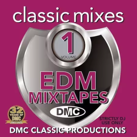VA - DMC Classic Mixes - EDM Mixtapes 1 (2015)