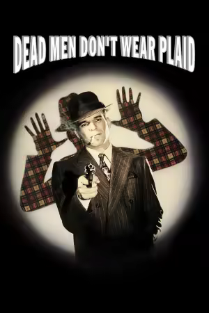 Dead Men Dont Wear Plaid 1982 1080p AMZN WEB-DL H264-GPRS
