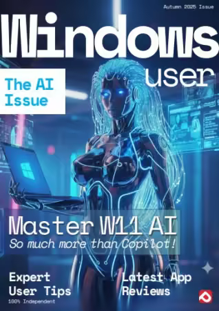 Windows User - The AI Issue, Autumn 2025