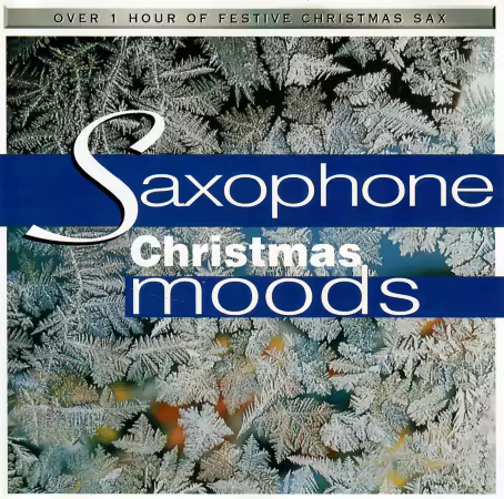 VA - Saxophone Christmas Moods (1996) FLAC