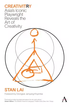 CreativitRy: Asia's Iconic Playwright Reveals the Art of Creativity