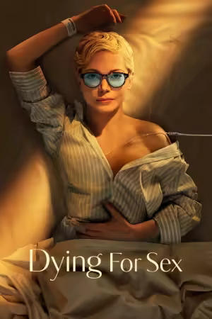 Dying for Sex 2025 S01E01 2160p DSNP WEB-DL Hybrid H265 DV HDR DDP 5 1 English-HONE
