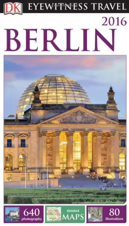DK Eyewitness Travel Guide: Berlin
