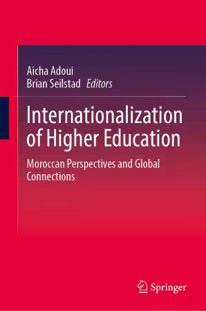 Internationalization of Higher Education: Moroccan Perspectives and Global Connections