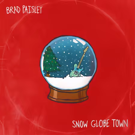 Brad Paisley - Snow Globe Town (2025) (Hi-Res) FLAC/MP3