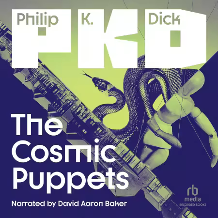 The Cosmic Puppets (Audiobook)