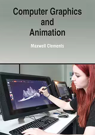 Computer Graphics and Animation