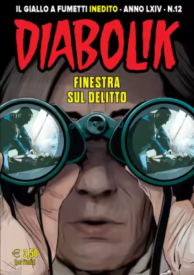 Diabolik N.946 - Finestra sul Delitto (Astorina Dicembre 2025)