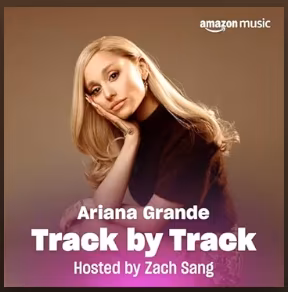 Ariana Grande Track by Track (2025)
