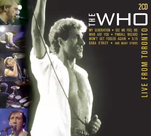 The Who - Live from Toronto (2006)