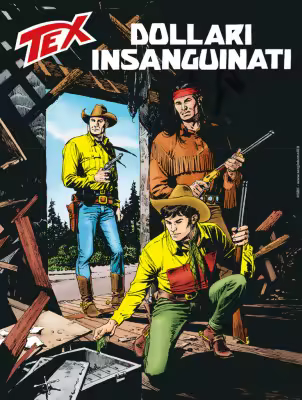 Tex Willer N.782 - Dollari insanguinati (SBE Dicembre 2025)