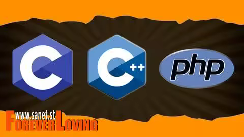 C, C++ And PHP: Comprehensive Programming Bootcamp