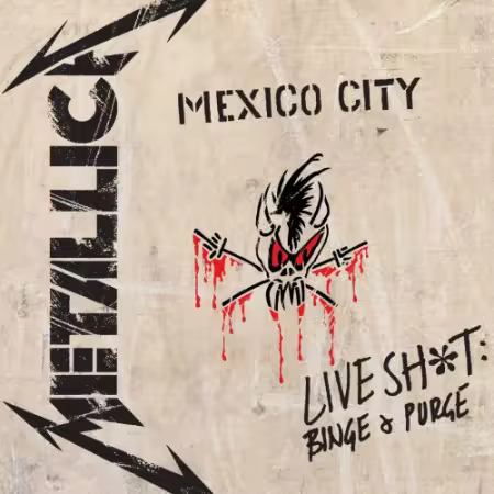 Metallica - Live Sh*t: Binge &amp; Purge (2020)