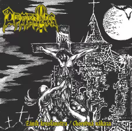 Dementor - Zánik kresťanstva / Chorobná nákaza (2025) (FLAC)