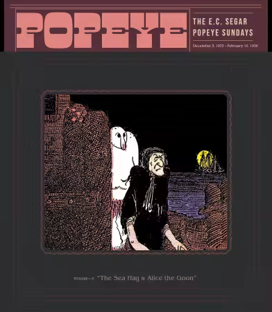 Popeye Volume 3: The Sea Hag &amp; Alice the Goon (2023)