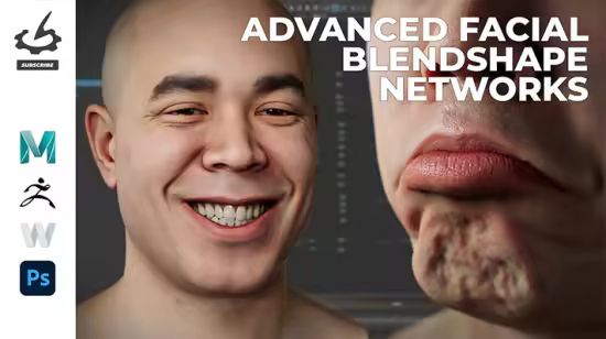 Advanced Facial Blendshape Networks: Maya, ZBrush, Wrap &amp; Photoshop Workflow