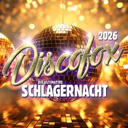 VA - Discofox 2026 - Die ultimative Schlagernacht (2025) Mp3 / Flac / Hi-Res