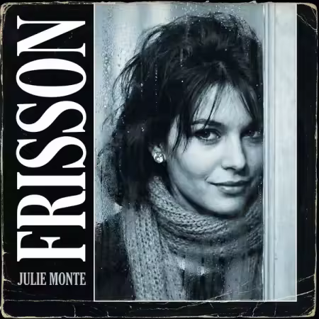 Julie Monte - Frisson (2025)