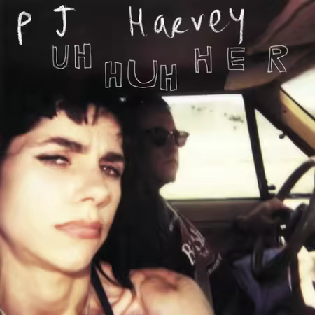 PJ Harvey - Uh Huh Her (2004)[FLAC]