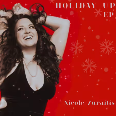 Nicole Zuraitis - Holiday Up (2025) Mp3 / Flac / Hi-Res