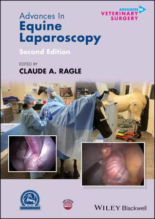 Advances in Equine Laparoscopy (AVS Advances in Veterinary Surgery) 2nd Edition