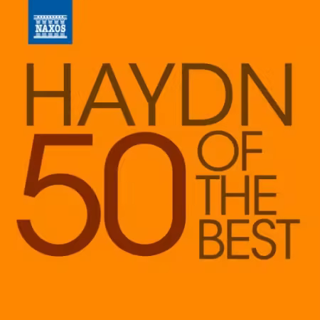 VA - 50 of the Best: Haydn (2011)