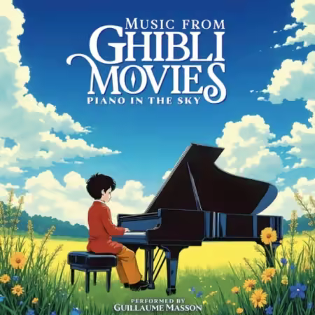 Guillaume Masson – Music From Ghibli Movies Piano in the Sky (2025)